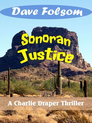 cover image of Sonoran Justice